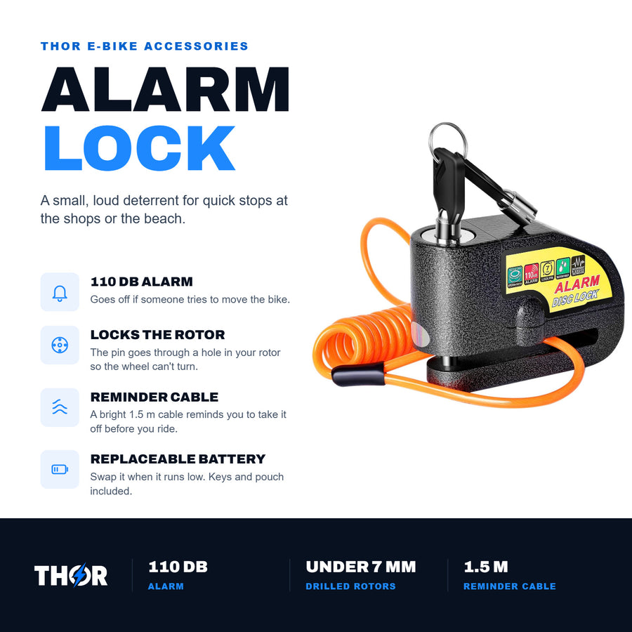 Alarm Lock: 110 dB alarm, locks through a drilled rotor, reminder cable and replaceable battery